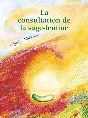 cover image of La consultation de la sage-femme. ebook
